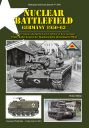 Nuclear Battlefield Germany 1950-63<br>US Army Vehicles during the Early Cold War in West Germany